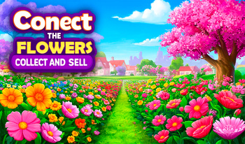 Conect the flowers: Collect and Sell
